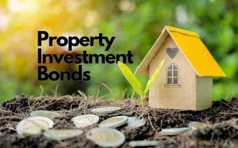 Property Investment Bonds