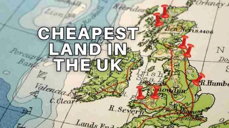 Cheapest Land in the UK