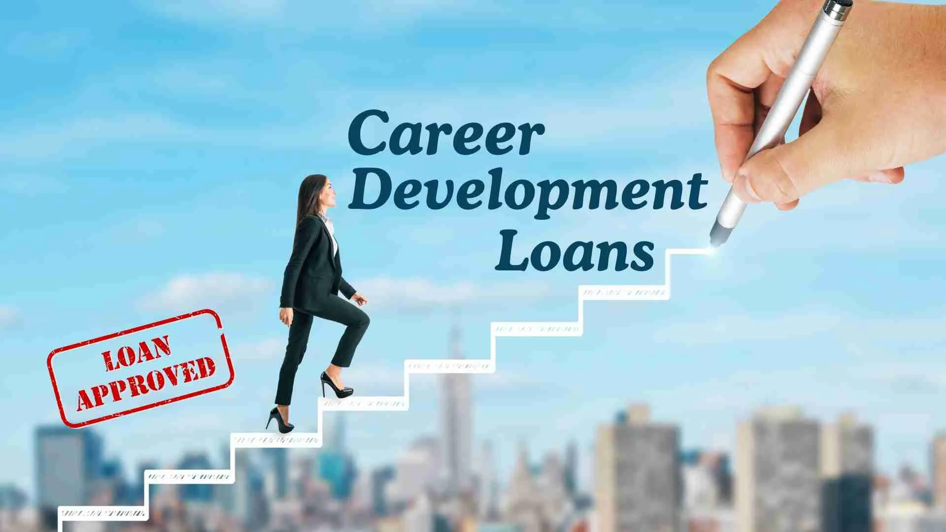 Career Development Loans