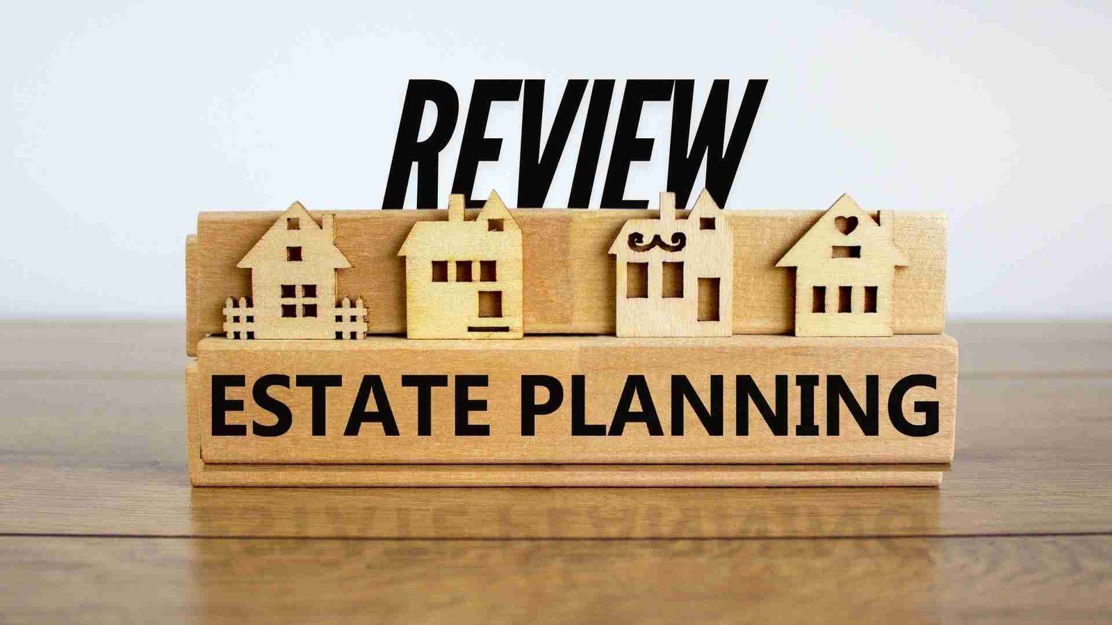 Review my estate plan